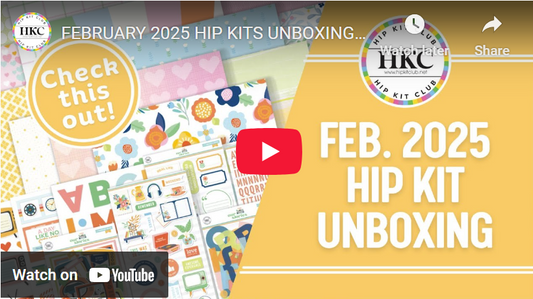 February 2025 Hip Kits Unboxing!