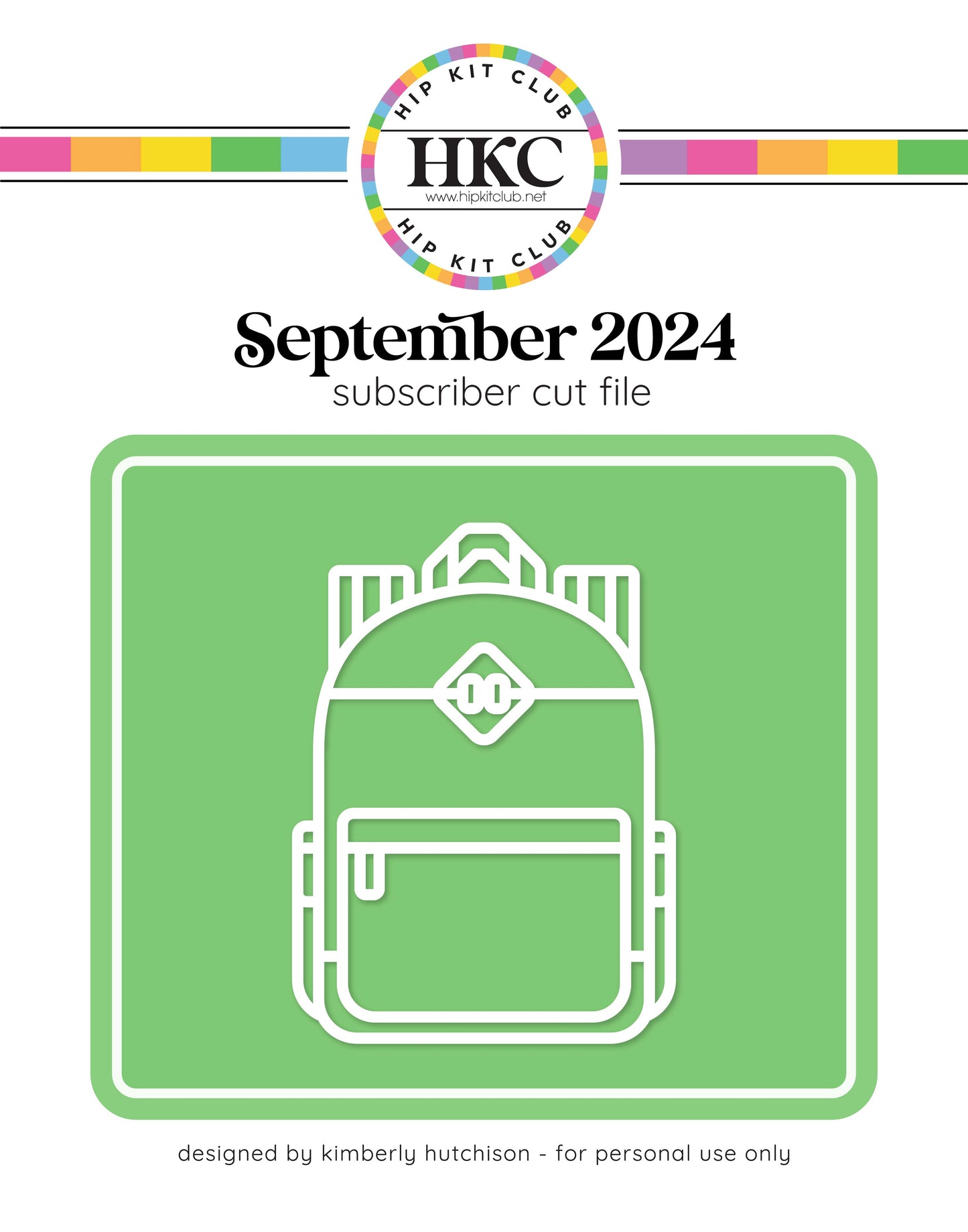 September 2024 Backpack Cut File - Digital Back to School Design