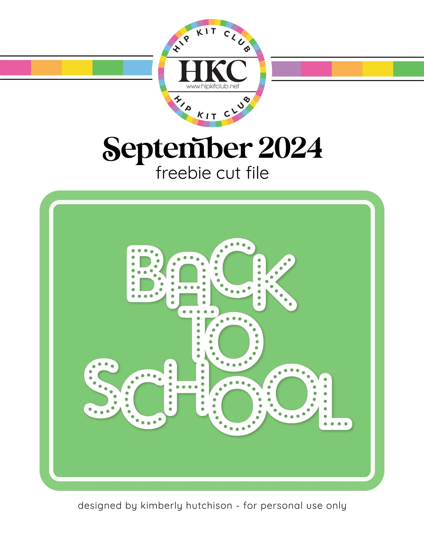 September 2024 Back to School Cut File (Free when registered)