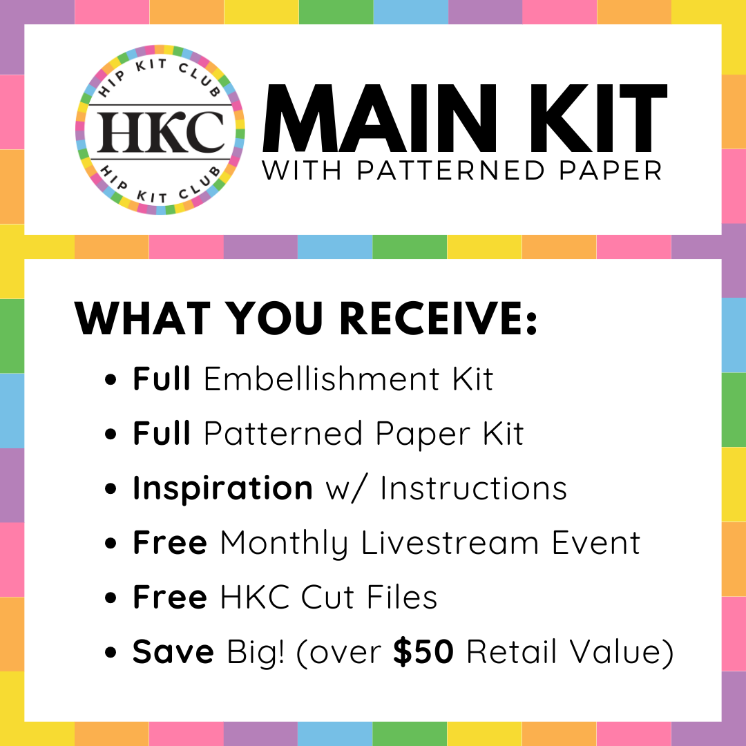 Main Kit (with Patterned Paper) Subscription