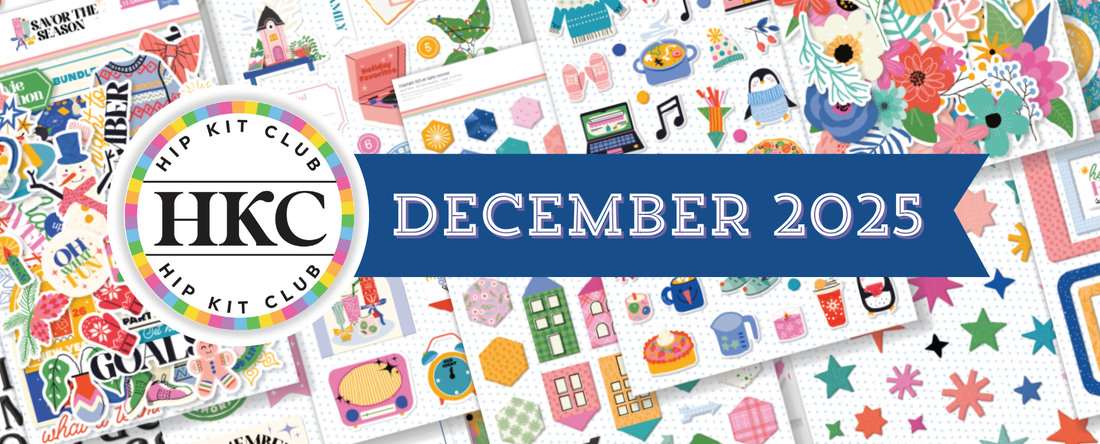 December 2025 Hip Kits UNBOXING! | ALL Kit Options Revealed + Holiday Scrapbooking Supplies - Hip Kit Club