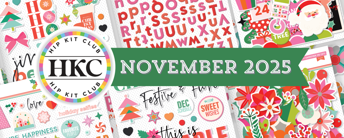 November 2025 Hip Kit Club holiday collection reveal with exclusive dies and stamps