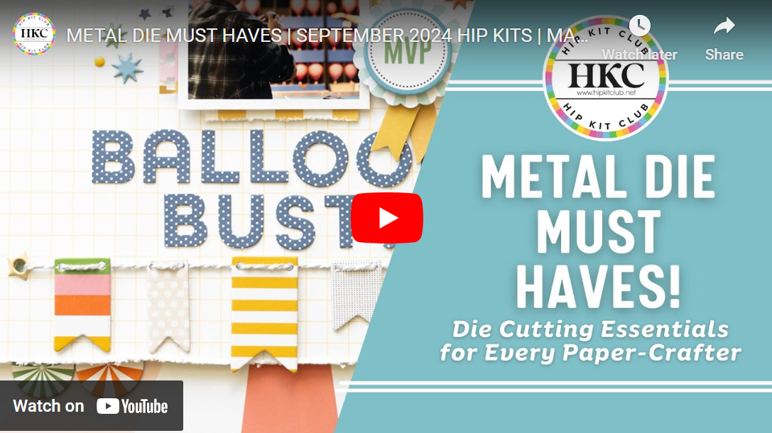 Metal Die Must-Haves: Exploring the September 2024 Hip Kits with Manasa Vavilapalli