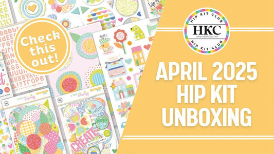 APRIL 2025 HIP KITS UNBOXING! - Hip Kit Club
