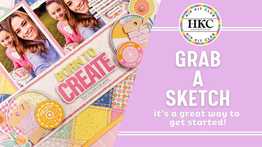 Scrapbook layout tutorial by Gloria Parra using April 2025 Hip Kit Club sketch