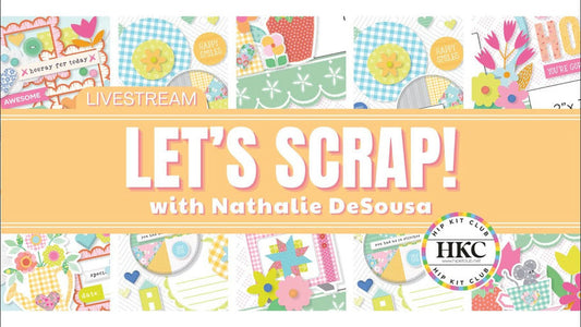 🎨 LIVE CRAFTING: Watch Nathalie Create a Stunning Layout with April 2025 Hip Kits!