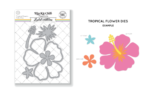 July 2023 Tropical Layered Flower Die Set