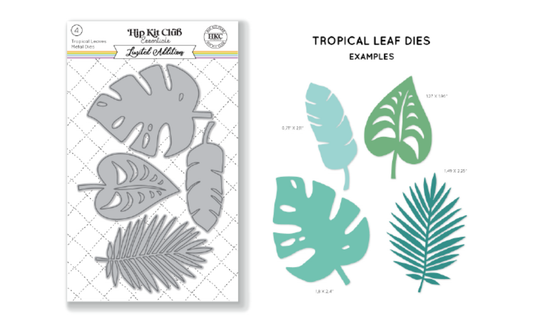 July 2023 Tropical Leaves Die Set