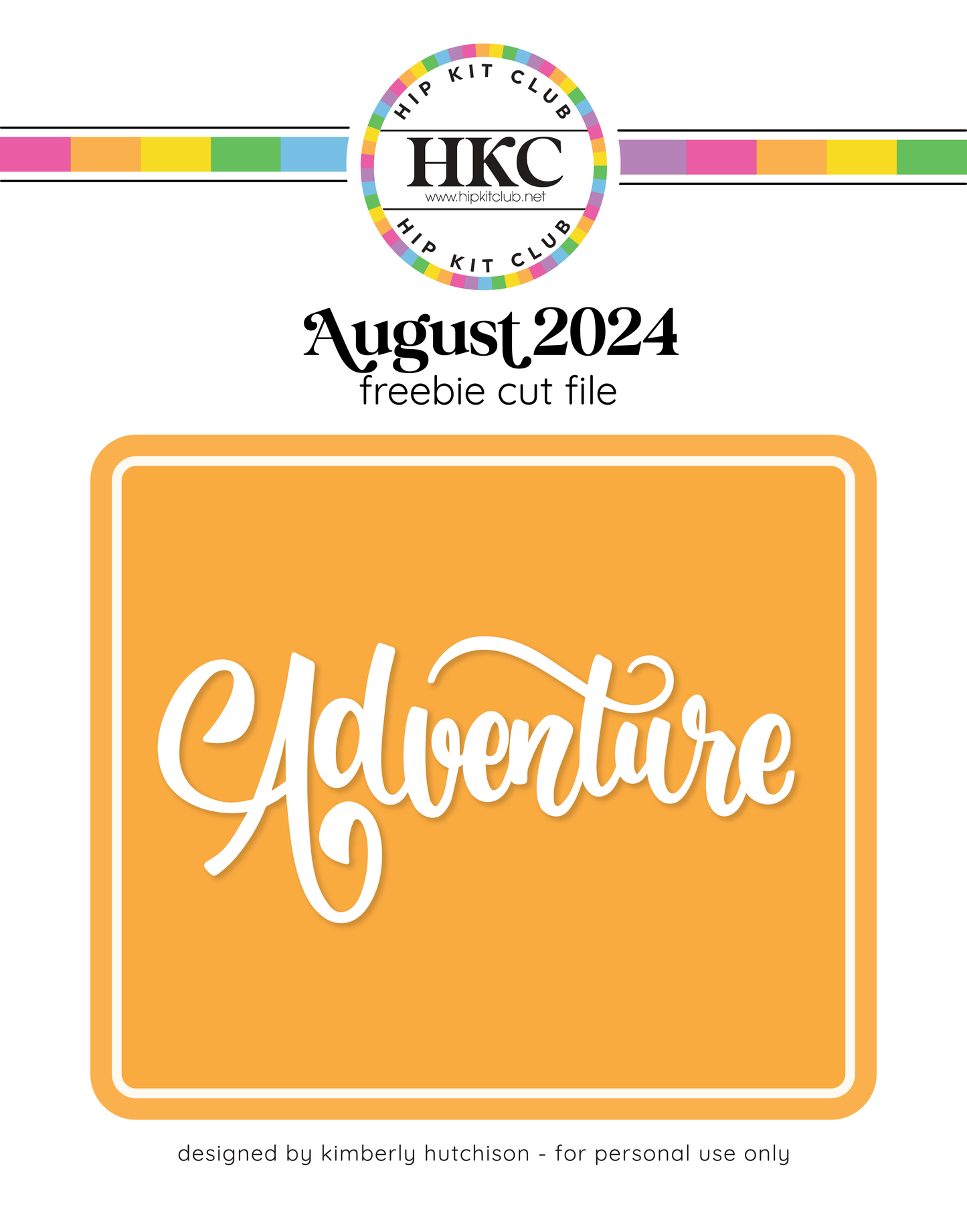 August 2024 Adventure Cut File (Free when registered)