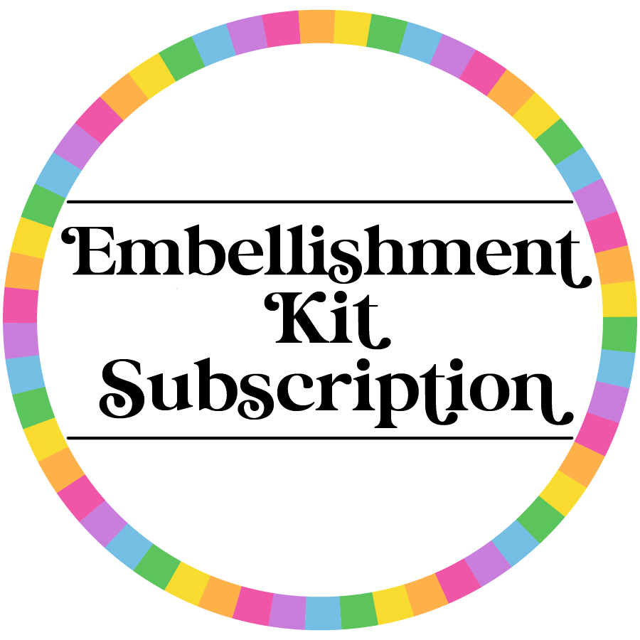 Embellishment Kit Subscription